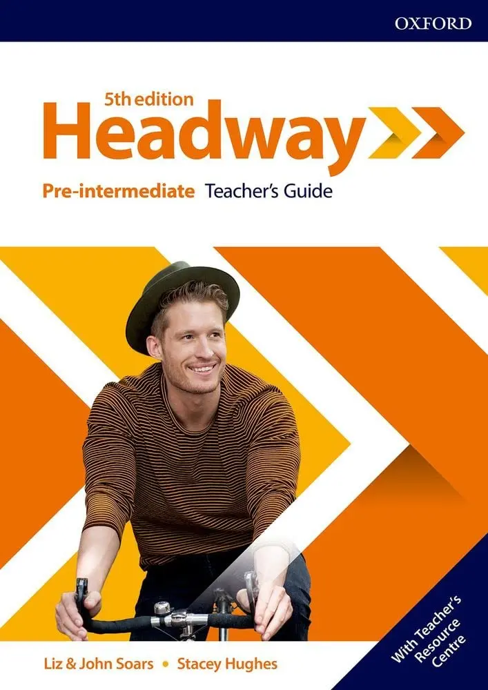 HEADWAY 5E Pre-Intermediate. Teacher's Guide + Teacher's Resource Centre Pack