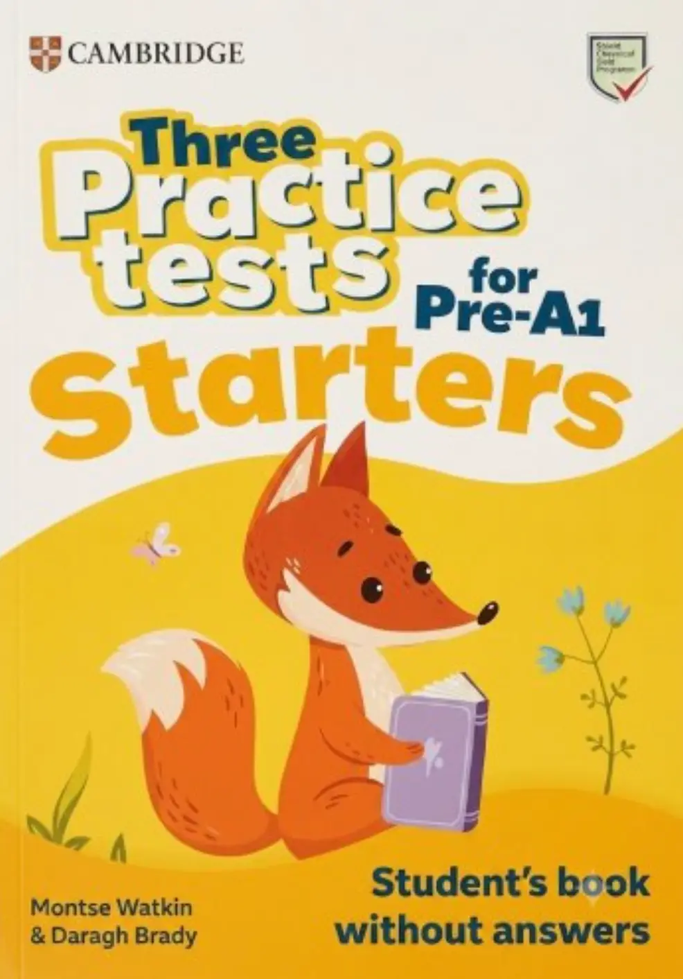 Обкладинка "Three Practice Tests for Cambridge YLE Starter Student's Book without Answers with Audio"