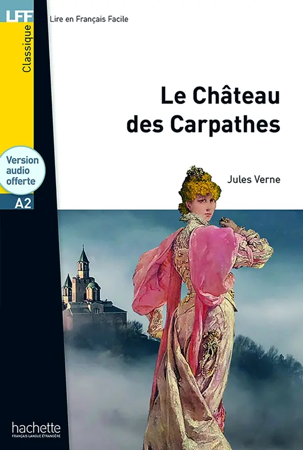 Обкладинка "A2 Le Château des Carpathes. LFF"