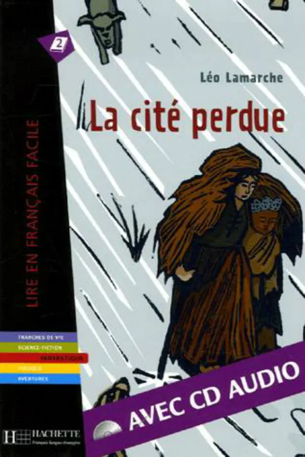 Обкладника "A2 La Cite' perdue + CD audio (Lamarche)" Обкладинка "A2 La Cite' perdue + CD audio (Lamarche)"
