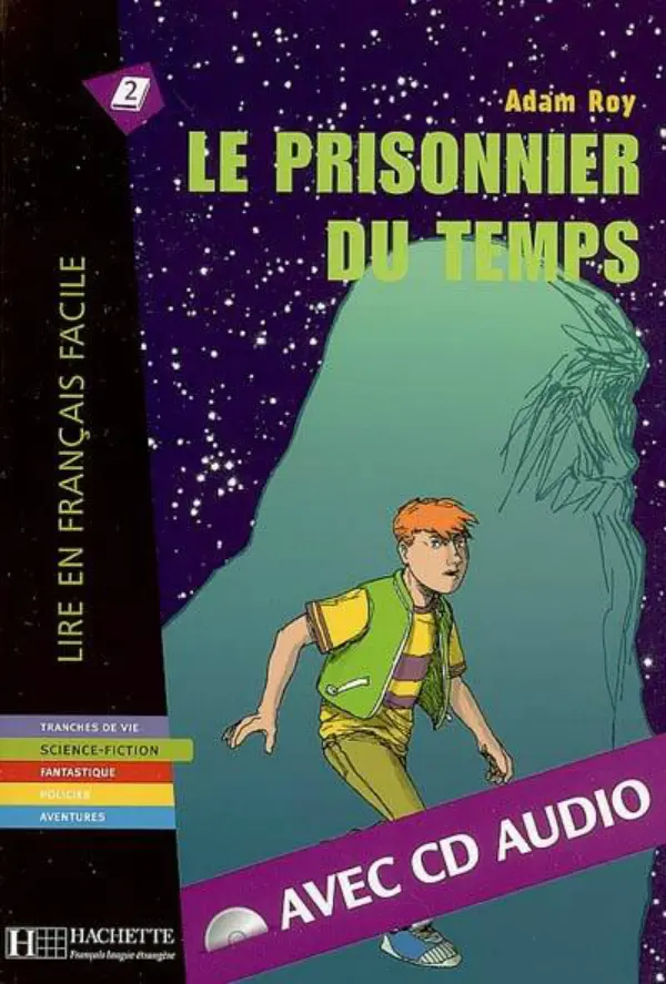 A2 Le Prisonnier du temps + CD audio (Roy)