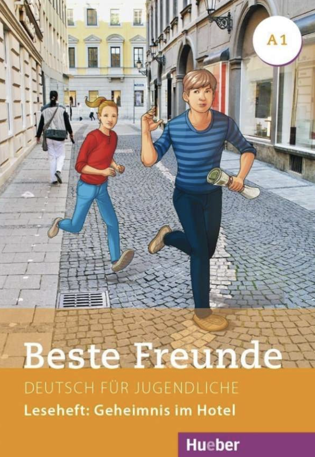 Beste Freunde A1.1 Leseheft: Geheimnis im Hotel