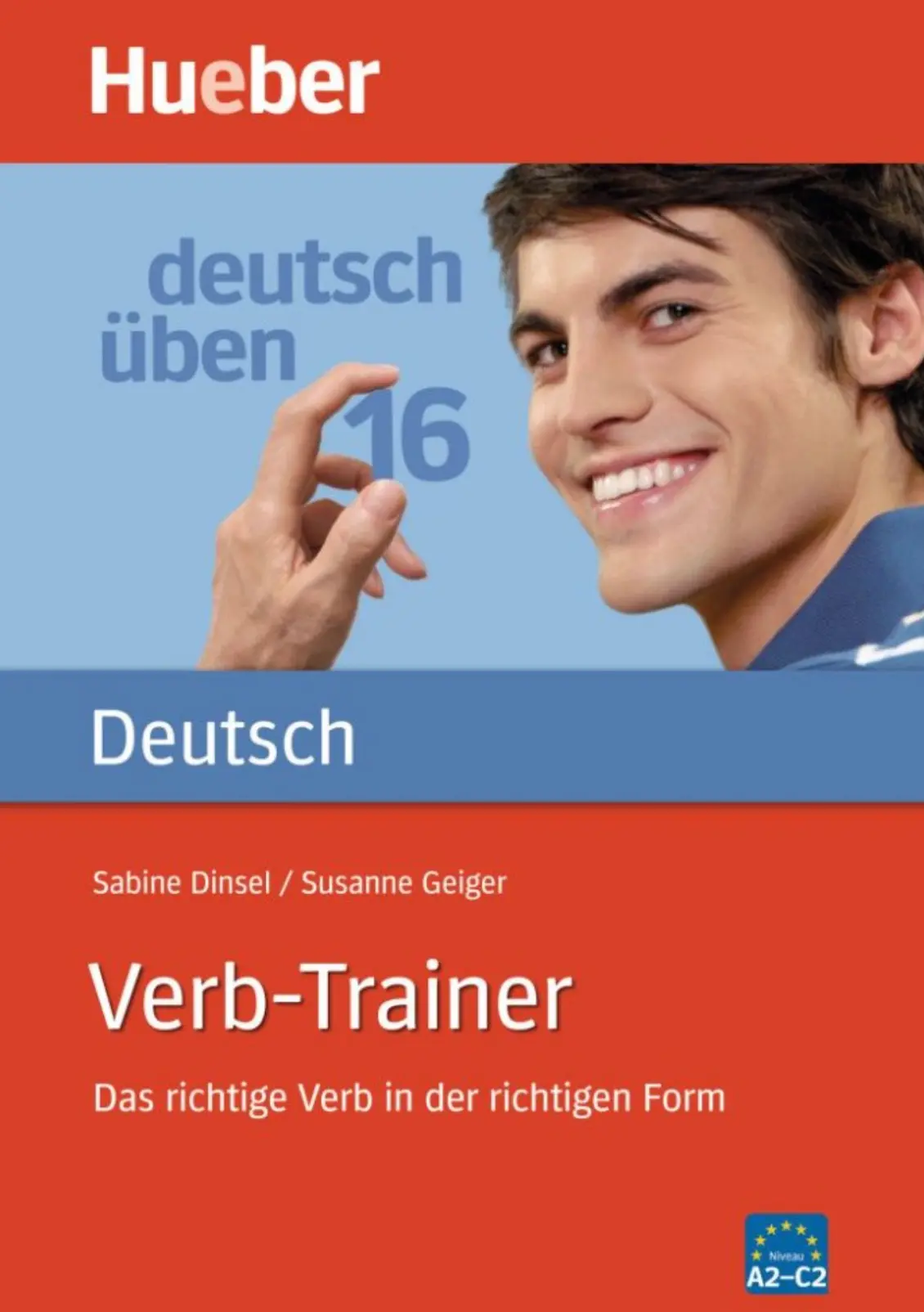 Deutsch uben. Verb-Trainer. Das richtige Verb in der richtigen Form