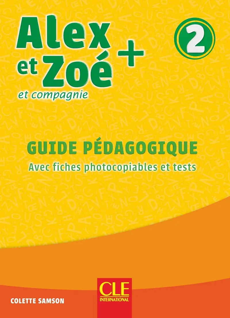 Обкладинка "Alex et Zoe+ 2 Guide pedagogique"