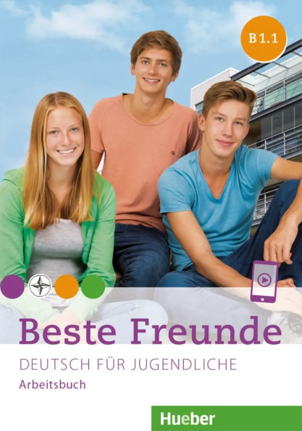 Обкладника "Beste Freunde B1.1. Arbeitsbuch mit Audios online" Обкладинка "Beste Freunde B1.1. Arbeitsbuch mit Audios online"