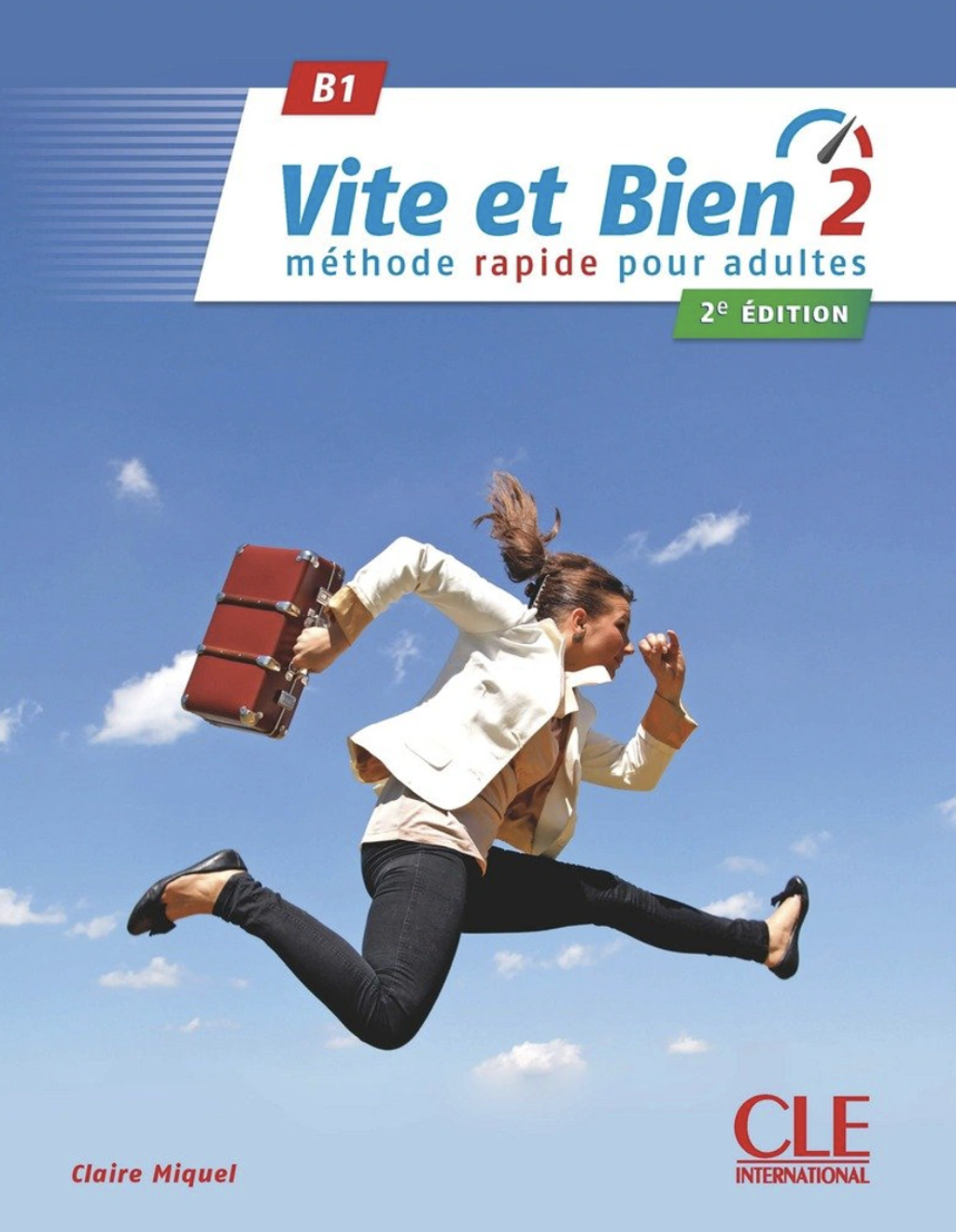 Vite et bien 2 Livre + CD + Corriges 2ème édition