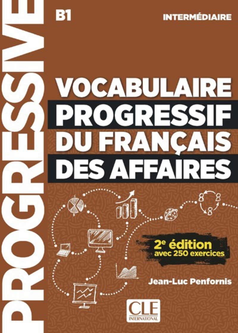 Vocabulaire Progr du Franc des Affaires 2e Edition...