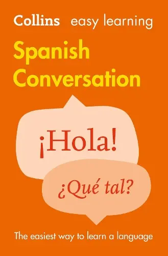 Обкладинка "Collins Easy Learning: Spanish Conversation 2nd Edition"