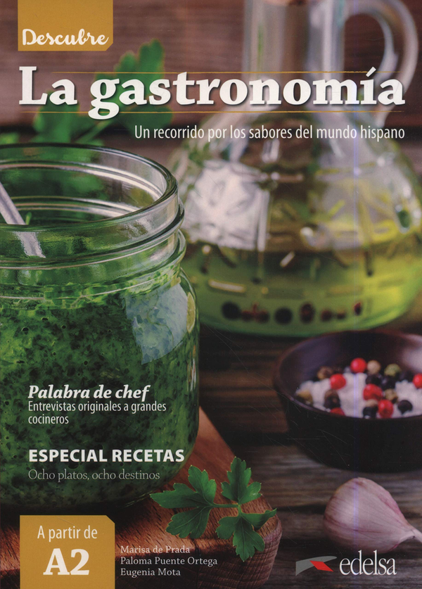Descubre. La gastronomía (A2)