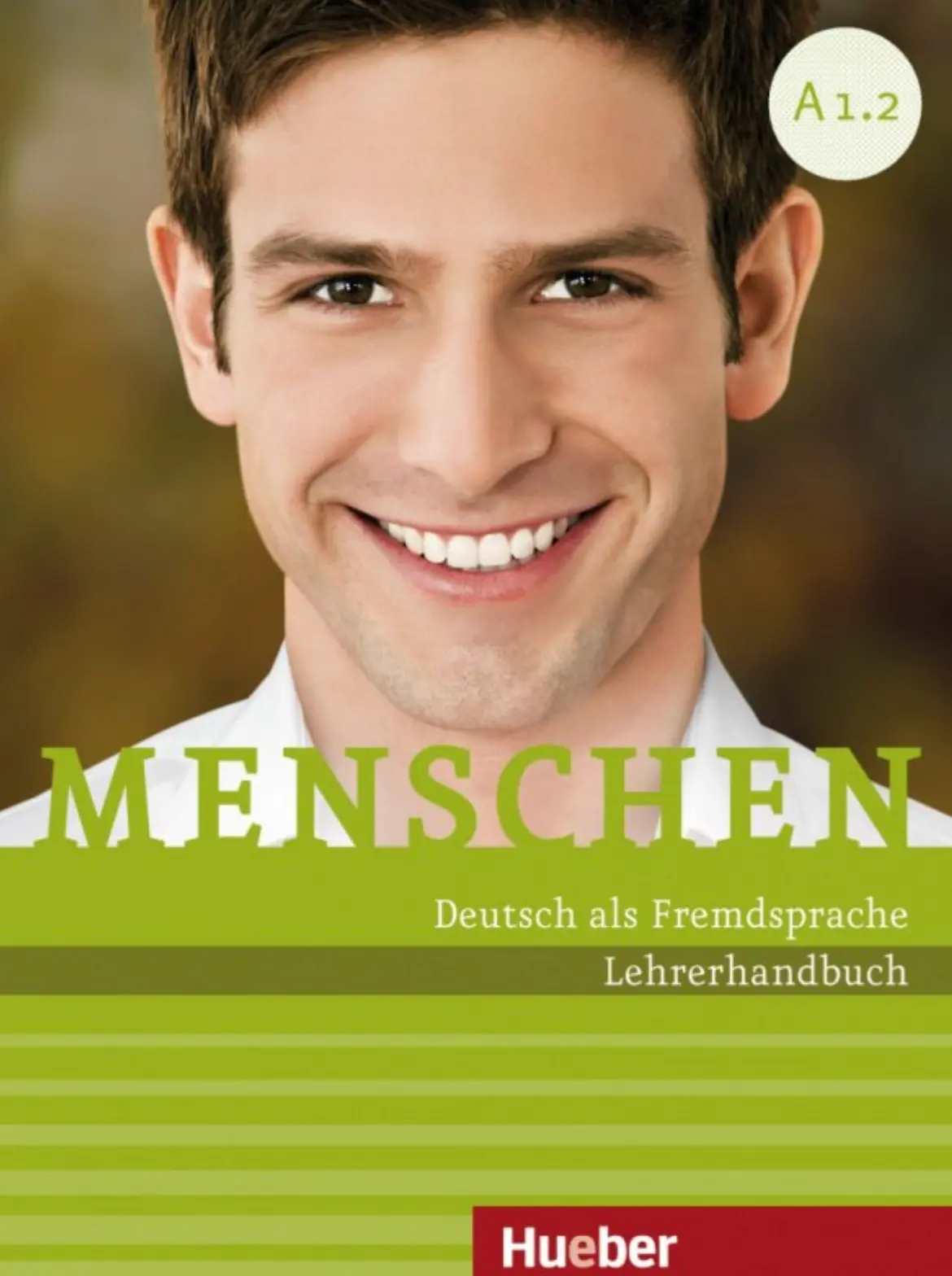 Menschen A1.2. Lehrerhandbuch
