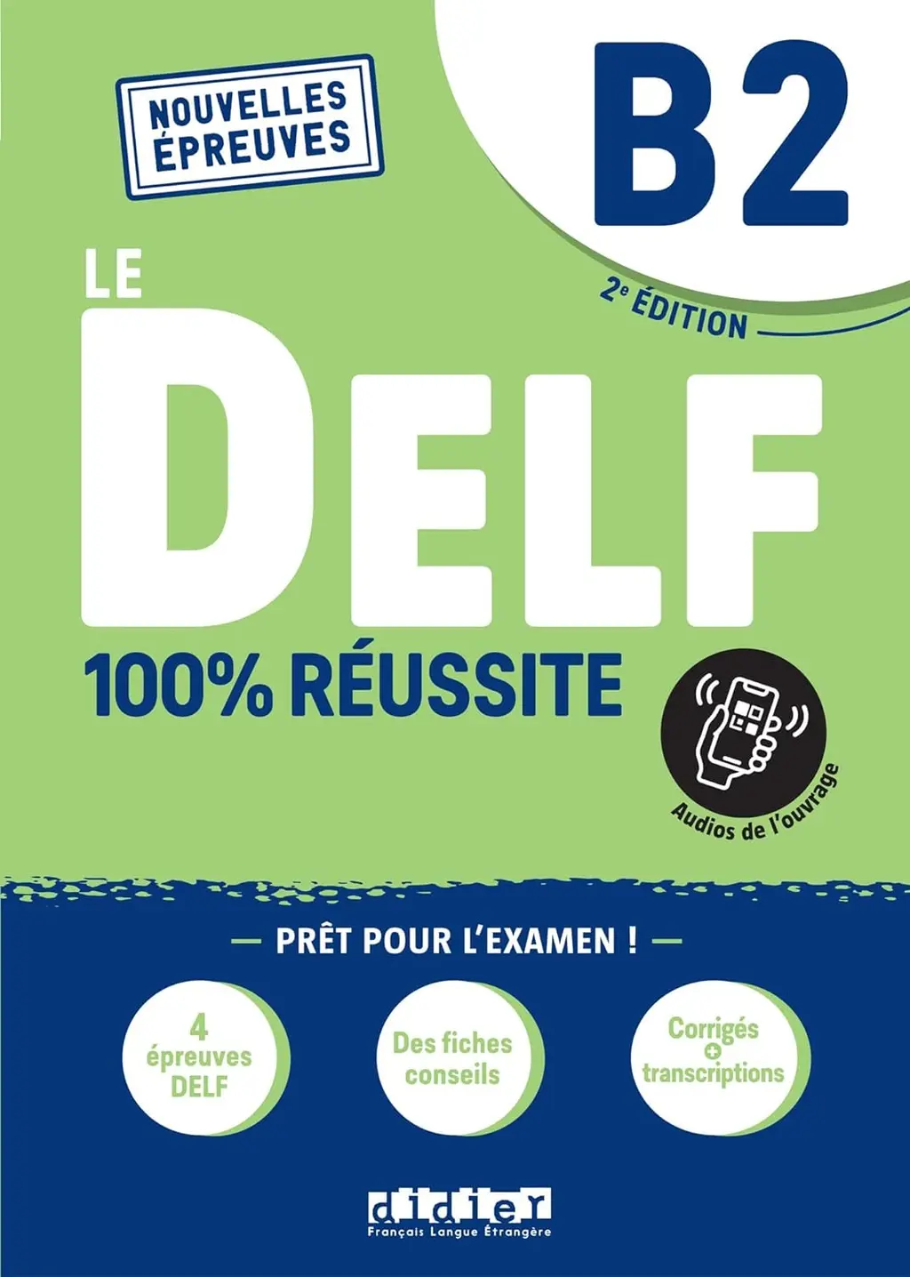 Обкладинка "Le DELF B2 100% réussite Livre + Onprint App"