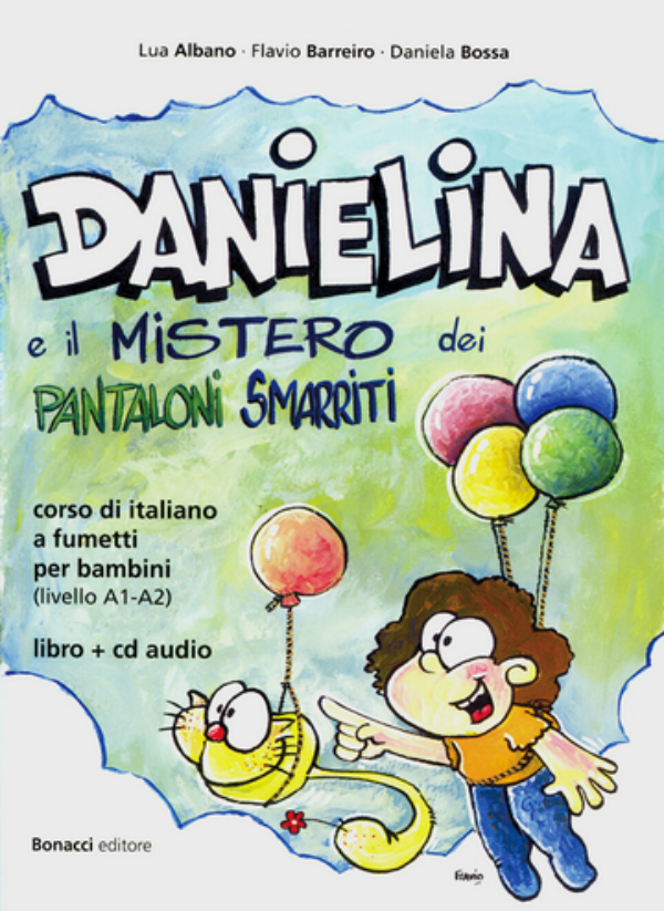 Danielina e il mistero dei pantaloni smarriti A1-A2...