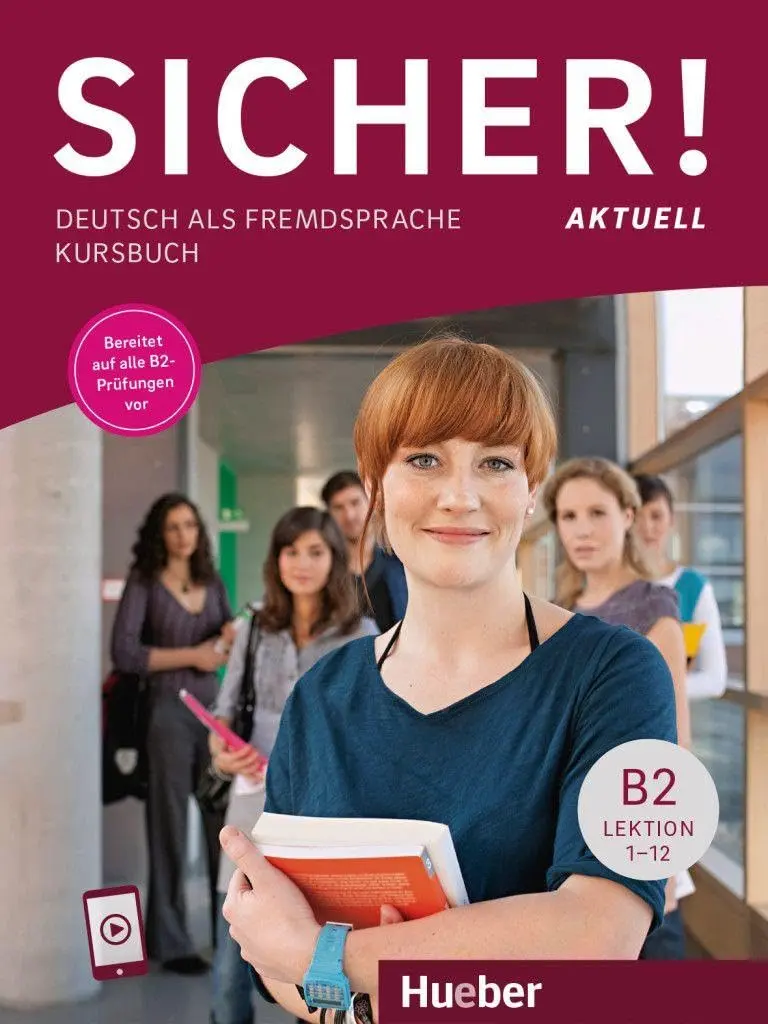 Sicher! aktuell, B2. Kursbuch