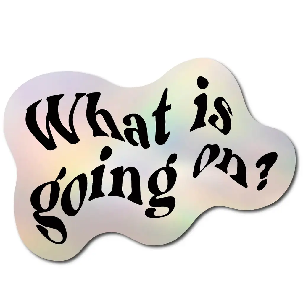 Обкладинка "Стікер «What is going on?»"