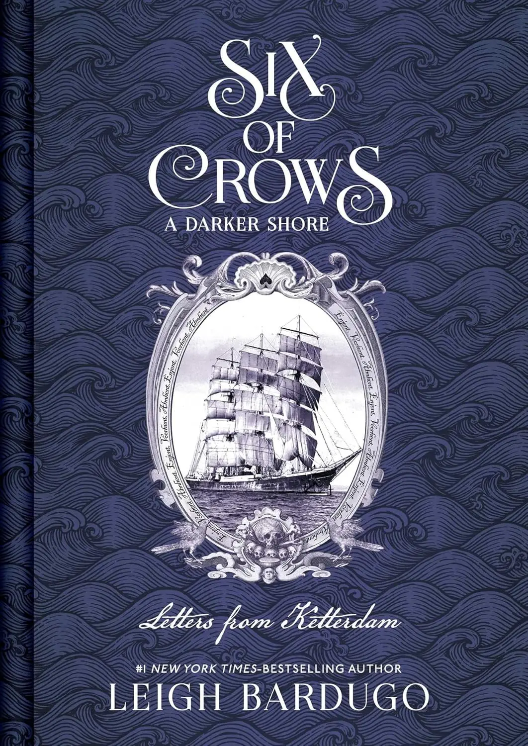 Six of Crows: A Darker Shore, Letters from Ketterdam