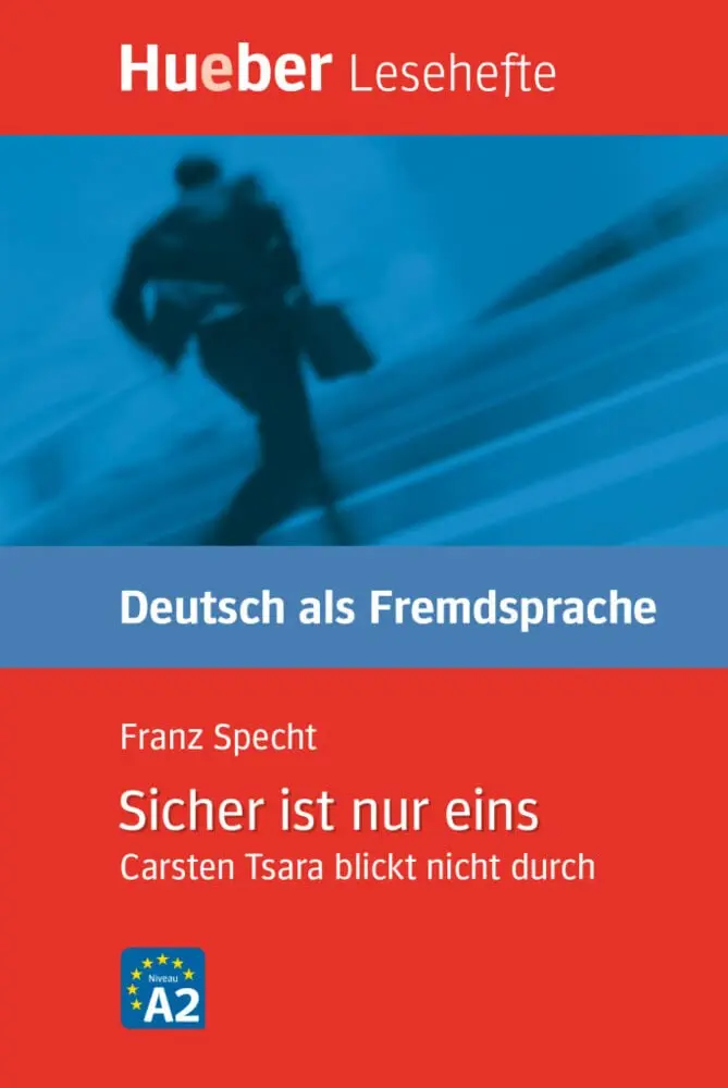 Sicher ist nur eins. Lesehefte. A2