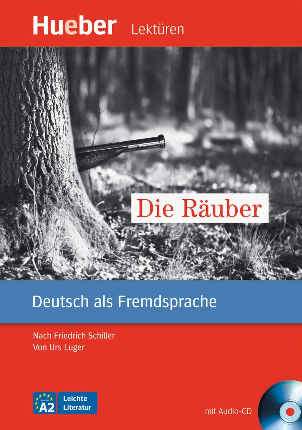 Die Rauber. Leseheft+CD. A2