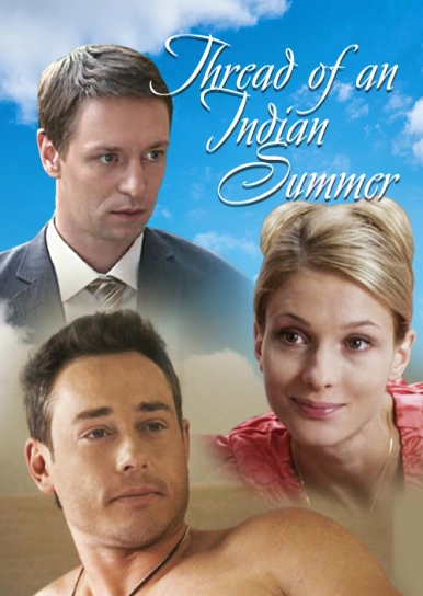 Thread of an Indian Summer