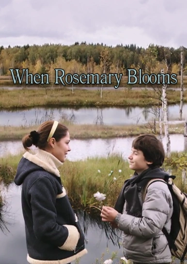 When Rosemary Blooms