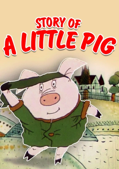 Story of a Little Pig
