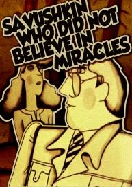 Savushkin Who Did Not Believe in Miracles