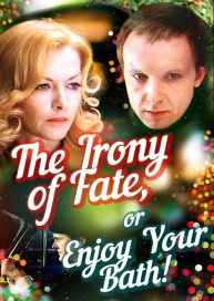 The Irony of Fate, or Enjoy Your Bath!