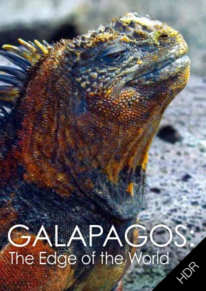Galapagos: The Edge of the World UHD HDR