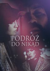Podróż do nikąd — plakat
