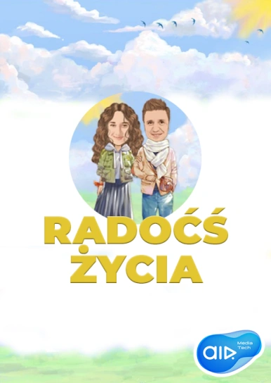 RADOĆŚ ŻYCIA