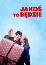 Jakoś to będzie — plakat