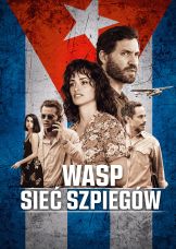 WASP. Sieć szpiegów — plakat