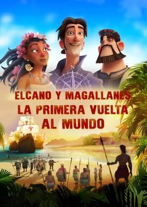 Elcano & Magellan: The First Voyage Around the World