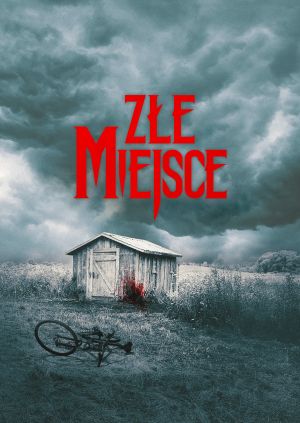 Złe miejsce — plakat