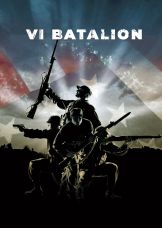 VI Batalion — plakat