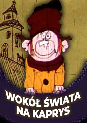 Wokół świata na kaprys — plakat