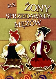 Jak żony sprzedawały mężów
