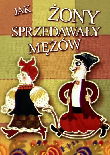 Jak żony sprzedawały mężów