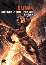 Batman: Mroczny rycerz - powrót. Część 2 — plakat
