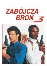 Zabójcza broń 3 — plakat