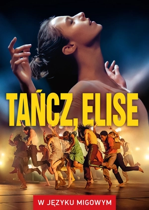 Tańcz, Elise (w języku migowym)