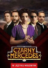 Czarny Mercedes (w języku migowym) — plakat