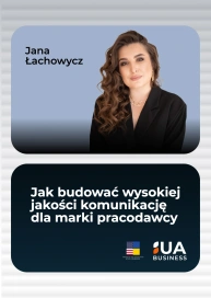 Jak budować wysokiej jakości komunikację dla marki pracodawcy