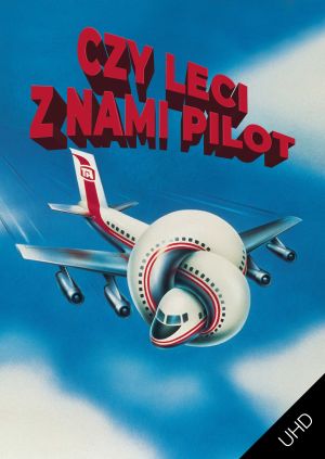 Czy leci z nami pilot? UHD — plakat