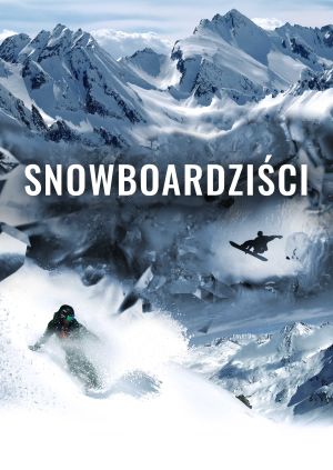 Snowboardziści — plakat