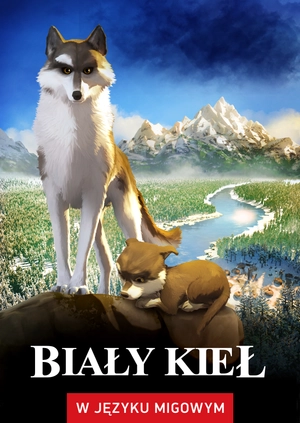 Biały Kieł (w języku migowym)