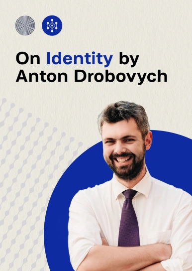 On identity by Anton Drobovych