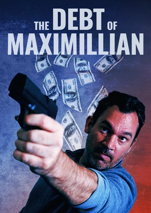 The Debt of Maximillian