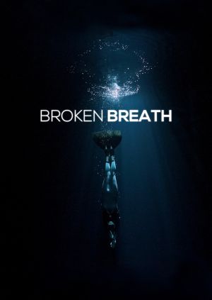 Broken Breath — plakat