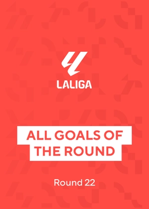 La Liga. Round 22. All Goals of the Round