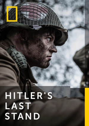 Hitler’s Last Stand